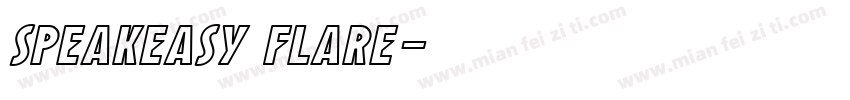 Speakeasy Flare字体转换